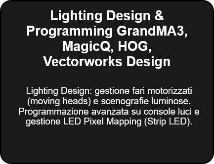 Illuminazione scenica e lighting design per palcoscenico